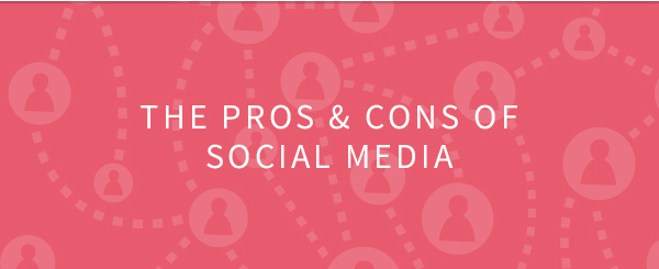 The pros and cons of social media infographic